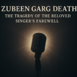 Zubeen Garg Death: The Tragedy of the Beloved Singer’s Farewell